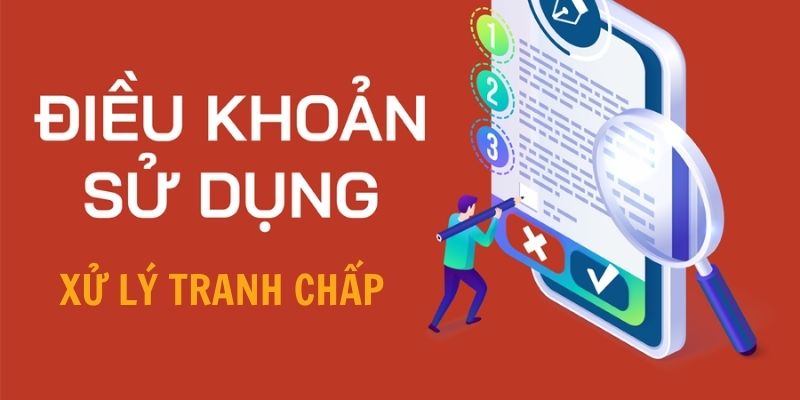 Xử lý tranh chấp được nêu rõ trong điều khoản và điều kiện 123B