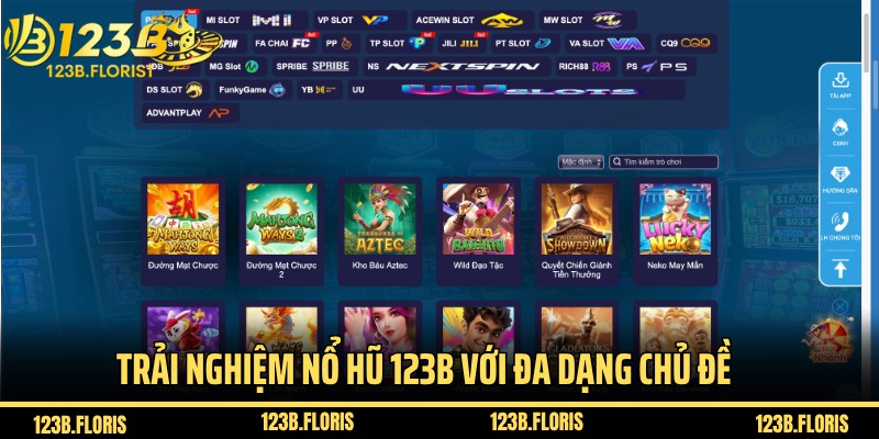 Trải nghiệm nổ hũ 123B với đa dạng chủ đề, jackpot khủng